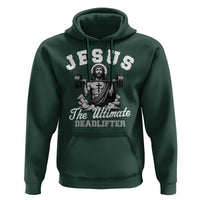 Jesus Deadlifting Hoodie The Ultimate Deadlifter Christian