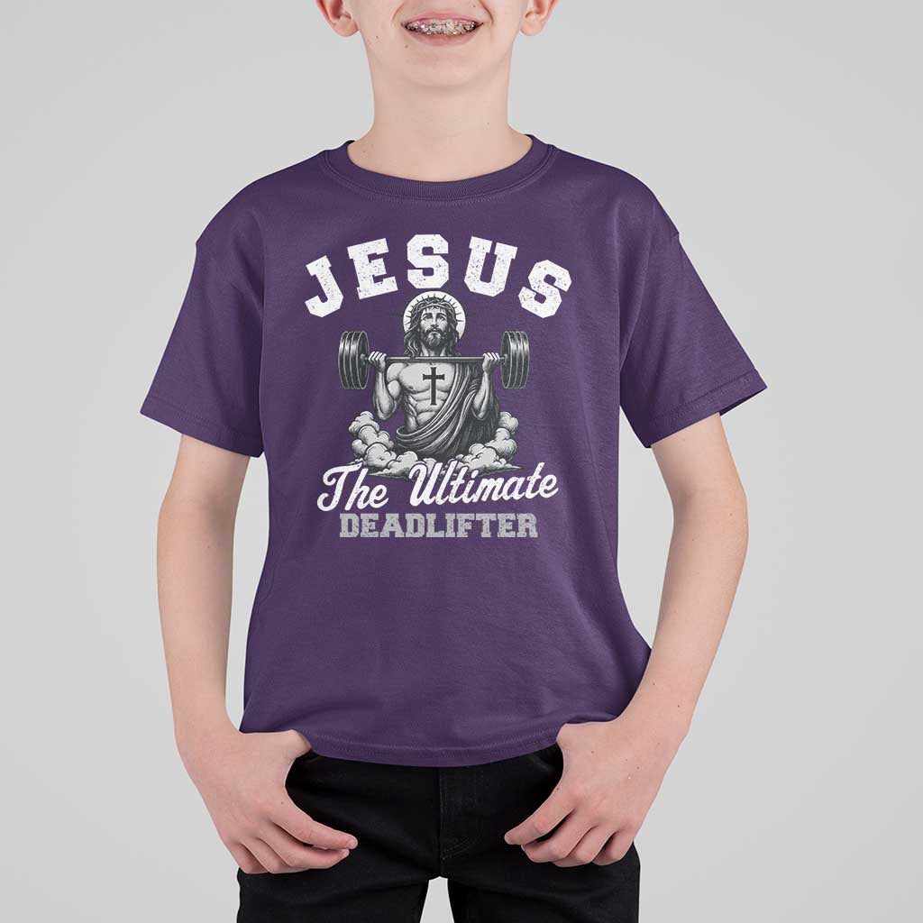 Jesus Deadlifting T Shirt For Kid The Ultimate Deadlifter Christian