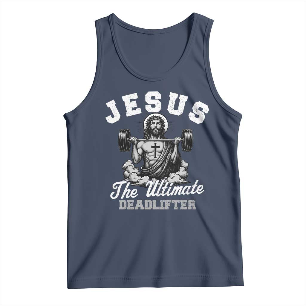 Jesus Deadlifting Tank Top The Ultimate Deadlifter Christian
