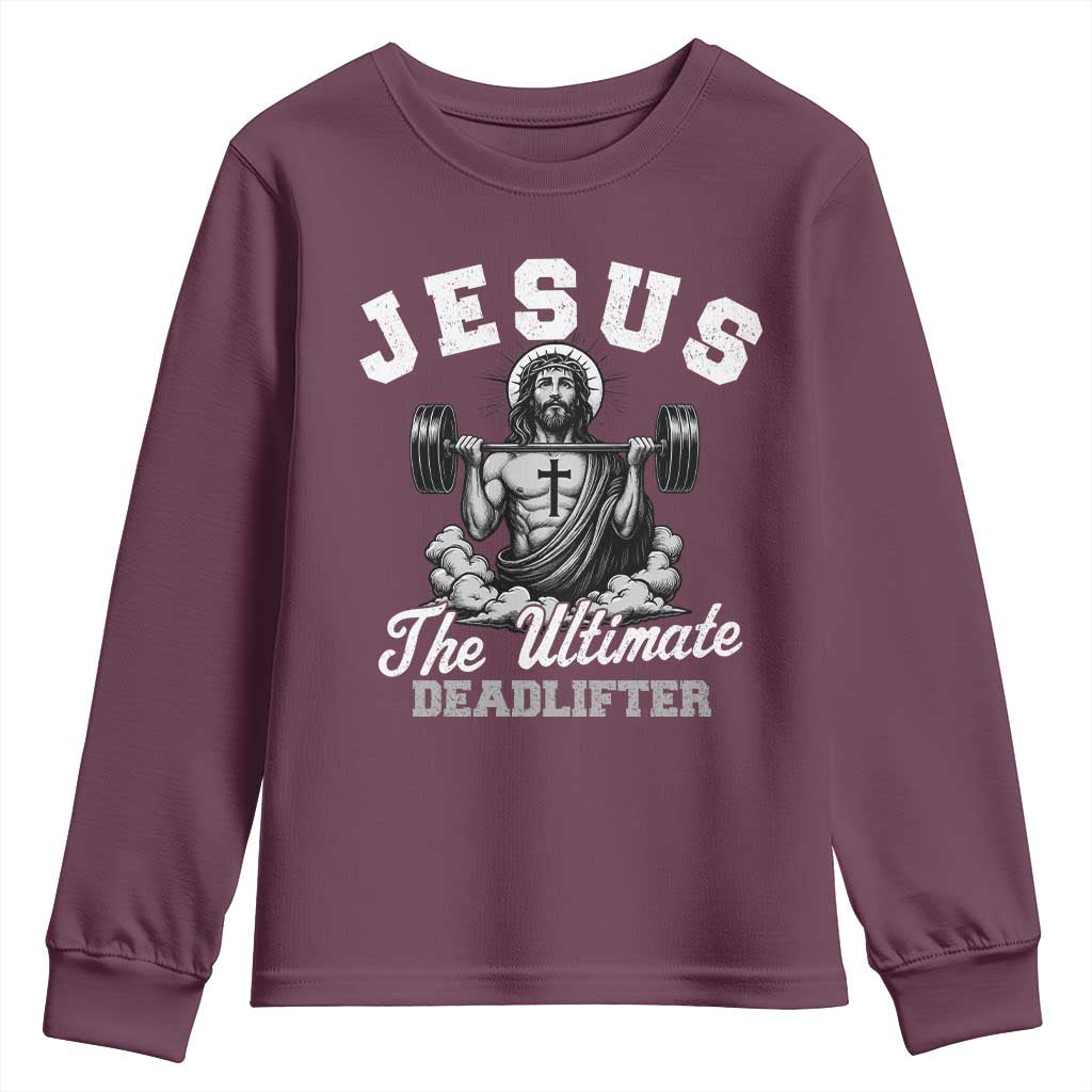 Jesus Deadlifting Youth Sweatshirt The Ultimate Deadlifter Christian