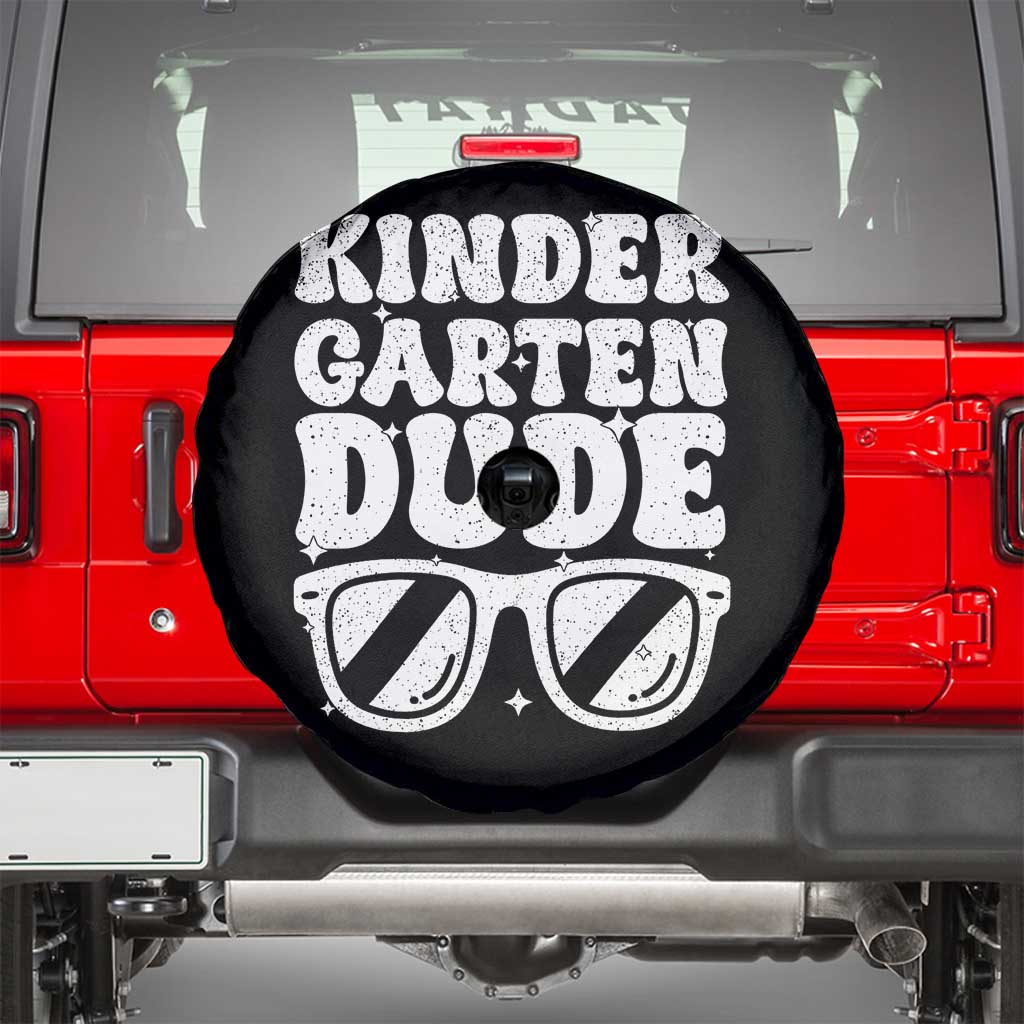 Kindergarten Dude Spare Tire Cover Funny Back to School First Day Of Kinder Graduation - Wonder Print Shop