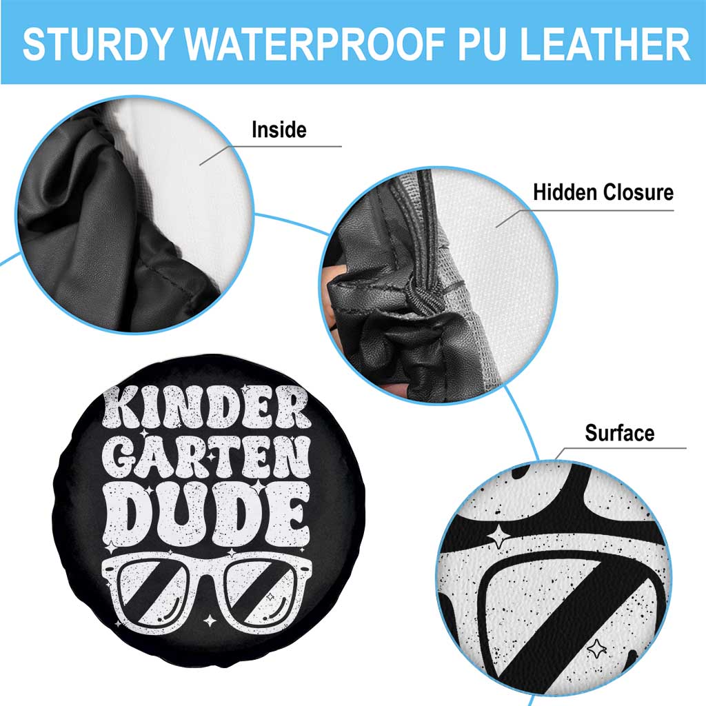 Kindergarten Dude Spare Tire Cover Funny Back to School First Day Of Kinder Graduation - Wonder Print Shop