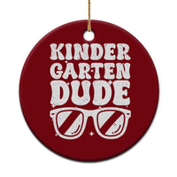 Kindergarten Dude Ceramic Ornament Funny Back to School First Day Of Kinder Graduation - Wonder Print Shop