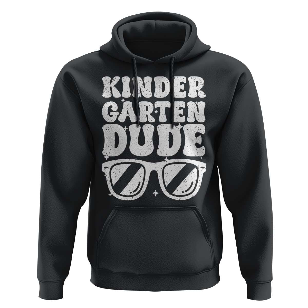 Kindergarten Dude Hoodie Funny Back to School First Day Of Kinder Graduation - Wonder Print Shop