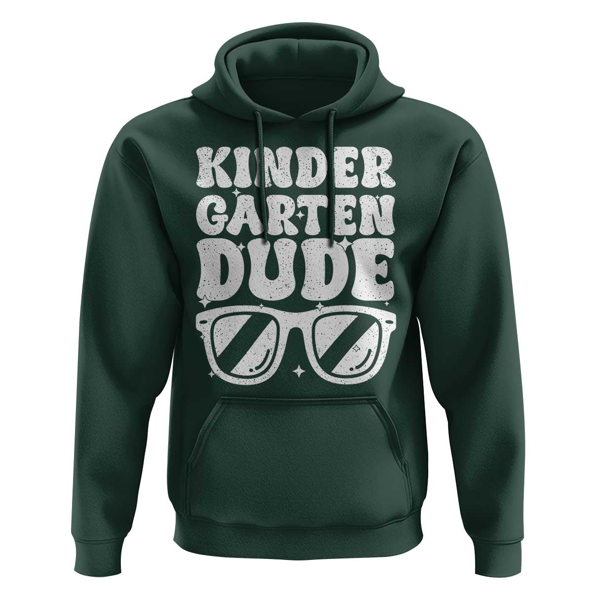 Kindergarten Dude Hoodie Funny Back to School First Day Of Kinder Graduation - Wonder Print Shop