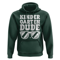 Kindergarten Dude Hoodie Funny Back to School First Day Of Kinder Graduation - Wonder Print Shop