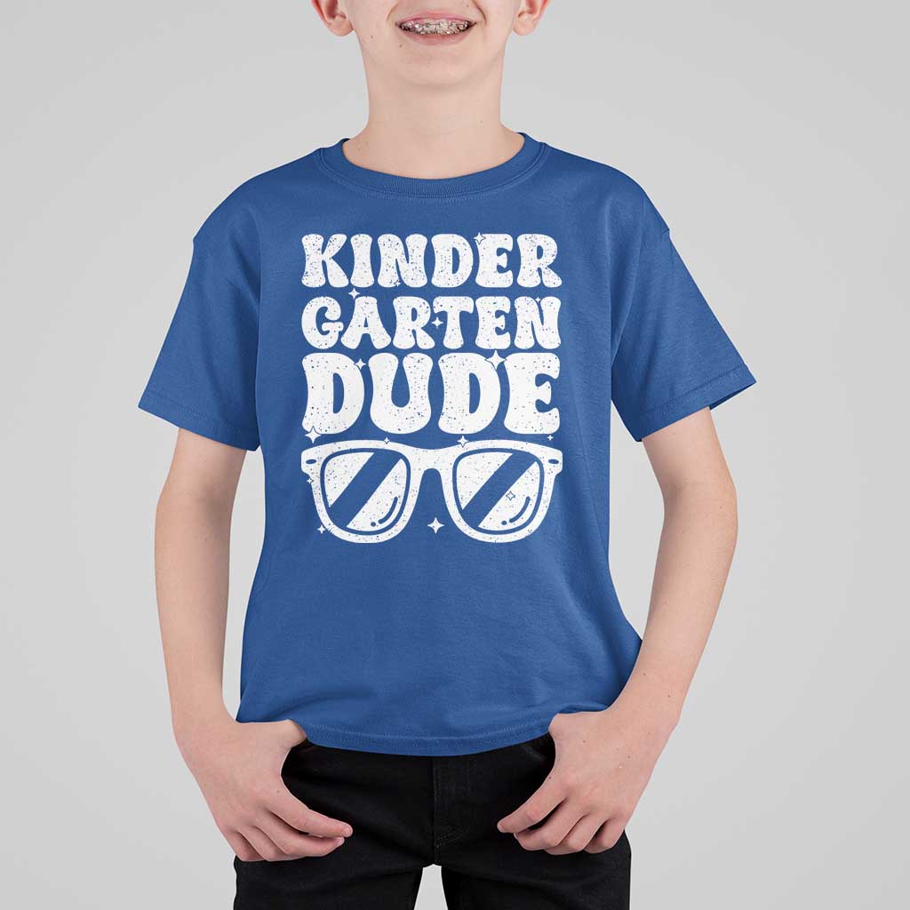 Kindergarten Dude T Shirt For Kid Funny Back to School First Day Of Kinder Graduation - Wonder Print Shop