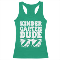 Kindergarten Dude Racerback Tank Top Funny Back to School First Day Of Kinder Graduation - Wonder Print Shop