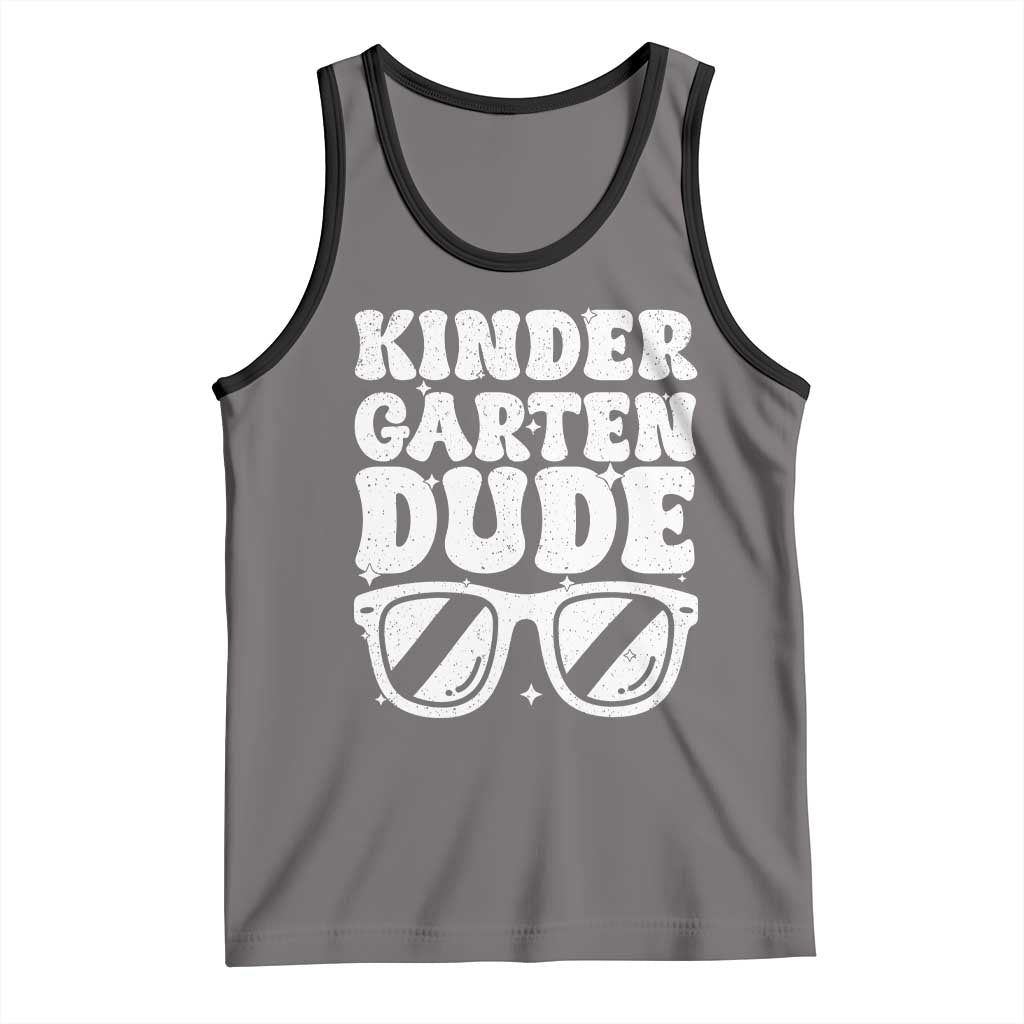 Kindergarten Dude Tank Top Funny Back to School First Day Of Kinder Graduation - Wonder Print Shop