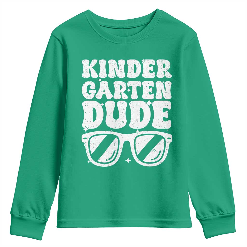 Kindergarten Dude Youth Sweatshirt Funny Back to School First Day Of Kinder Graduation - Wonder Print Shop