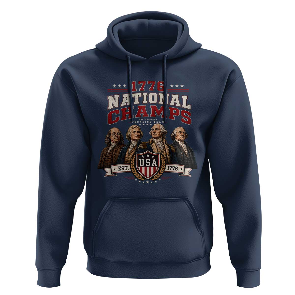 Funny Founding Fathers USA 250th Anniversary Hoodie 1776 Championship Parody American Flag Vintage Patriotic Humor
