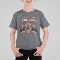 Funny Founding Fathers USA 250th Anniversary T Shirt For Kid 1776 Championship Parody American Flag Vintage Patriotic Humor