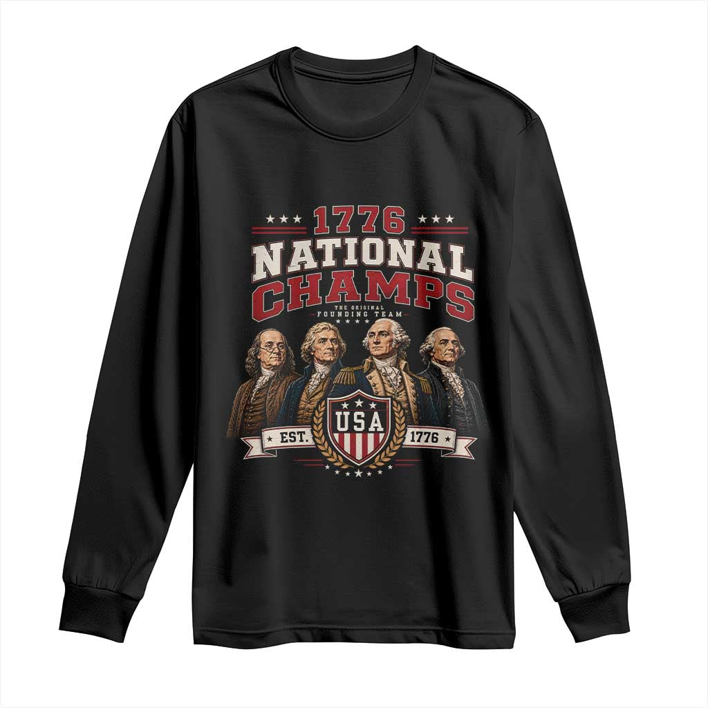 Funny Founding Fathers USA 250th Anniversary Long Sleeve Shirt 1776 Championship Parody American Flag Vintage Patriotic Humor