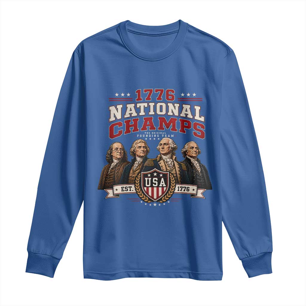Funny Founding Fathers USA 250th Anniversary Long Sleeve Shirt 1776 Championship Parody American Flag Vintage Patriotic Humor