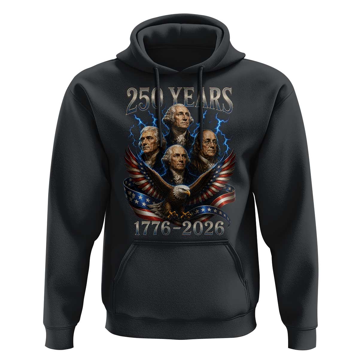 Founding Fathers USA 250th Anniversary Hoodie Vintage 250 Years 1776 2026 Patriotic Eagle American Flag