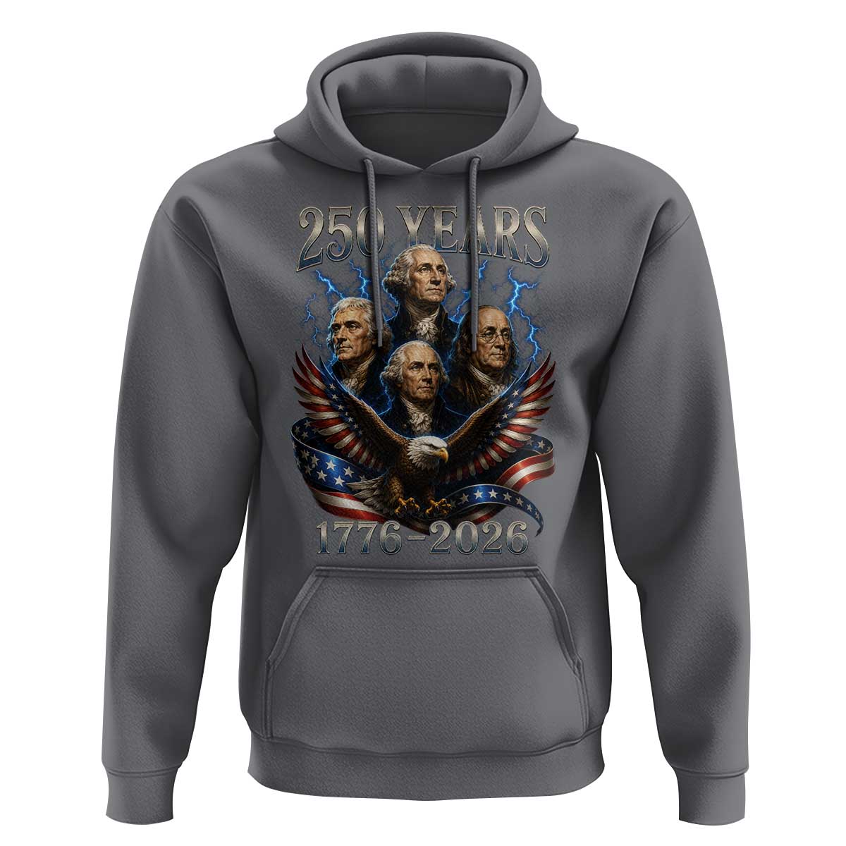 Founding Fathers USA 250th Anniversary Hoodie Vintage 250 Years 1776 2026 Patriotic Eagle American Flag