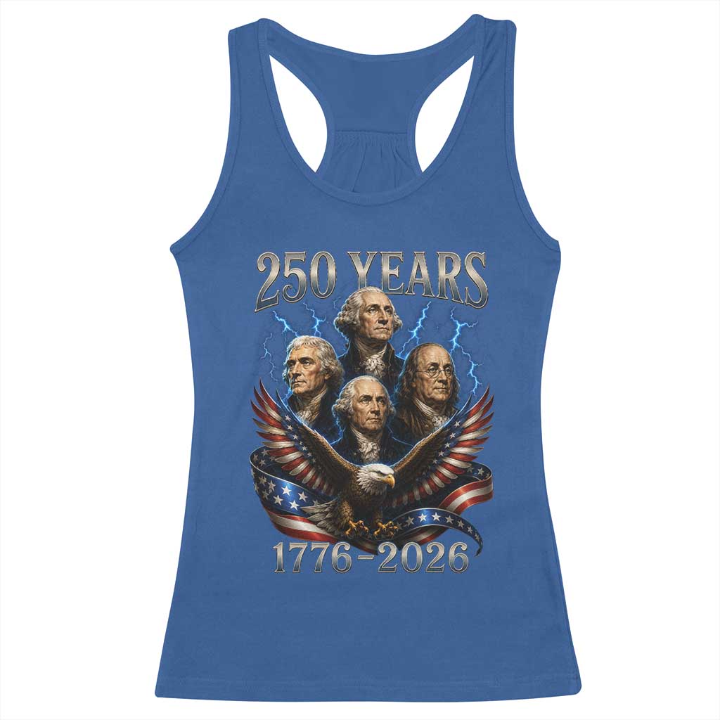 Founding Fathers USA 250th Anniversary Racerback Tank Top Vintage 250 Years 1776 2026 Patriotic Eagle American Flag