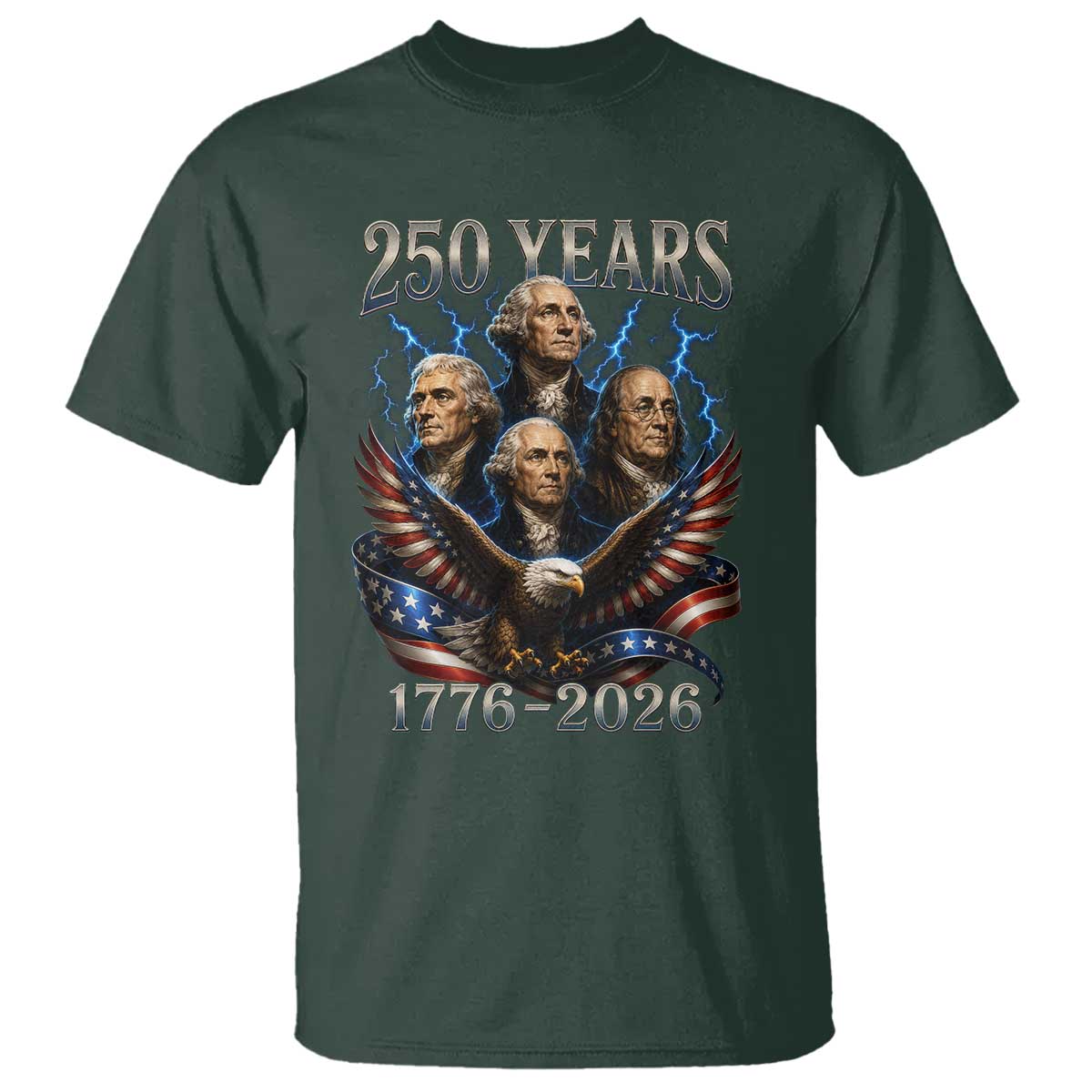 Founding Fathers USA 250th Anniversary T Shirt Vintage 250 Years 1776 2026 Patriotic Eagle American Flag