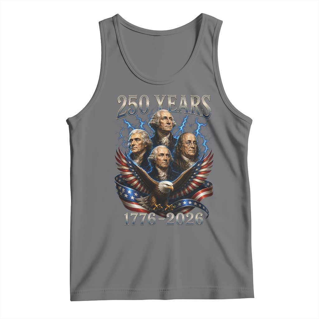 Founding Fathers USA 250th Anniversary Tank Top Vintage 250 Years 1776 2026 Patriotic Eagle American Flag