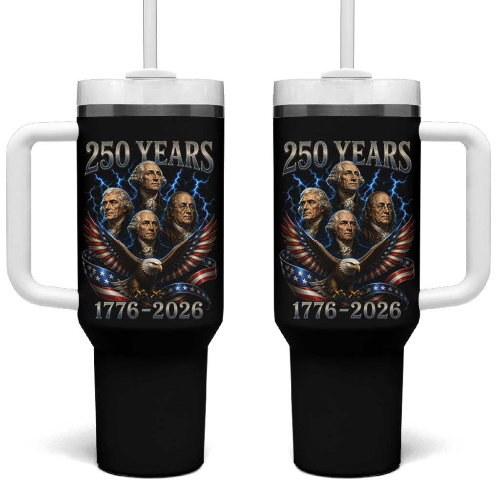 Founding Fathers USA 250th Anniversary Tumbler With Handle Vintage 250 Years 1776 2026 Patriotic Eagle American Flag