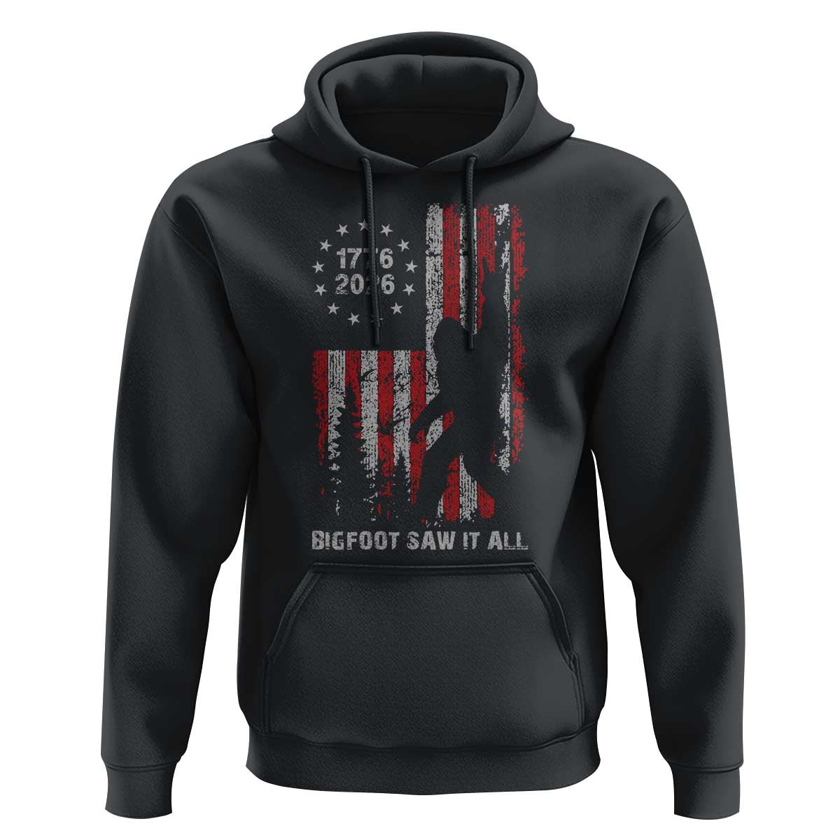 Bigfoot Sasquatch USA 250th Anniversary Hoodie Retro Bigfoot Saw It All 250 Years 1776 2026 4th of July