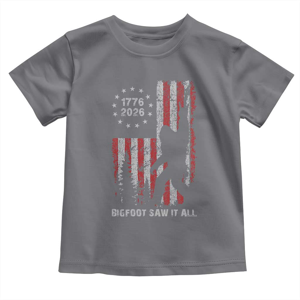 Bigfoot Sasquatch USA 250th Anniversary Toddler T Shirt Retro Bigfoot Saw It All 250 Years 1776 2026 4th of July