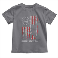 Bigfoot Sasquatch USA 250th Anniversary Toddler T Shirt Retro Bigfoot Saw It All 250 Years 1776 2026 4th of July