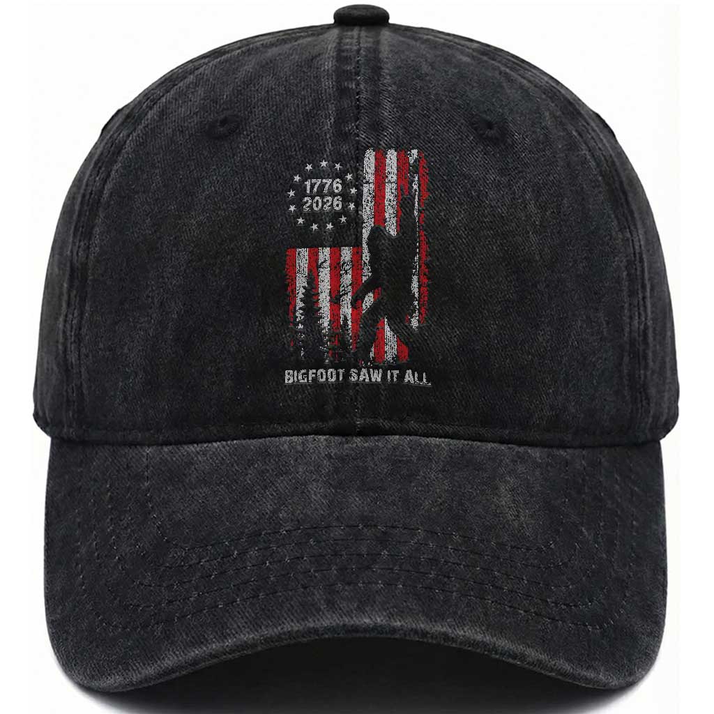 Bigfoot Sasquatch USA 250th Anniversary Washed Cotton Baseball Cap Retro Bigfoot Saw It All 250 Years 1776 2026 4th of July