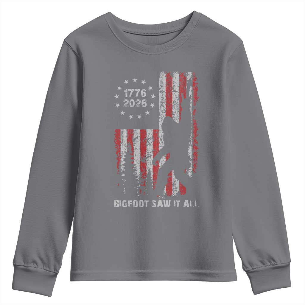Bigfoot Sasquatch USA 250th Anniversary Youth Sweatshirt Retro Bigfoot Saw It All 250 Years 1776 2026 4th of July