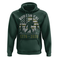 Retro Bigfoot Saw It All USA 250th Anniversary Hoodie 250 Years 1776 2026 4th of July Sasquatch Flag