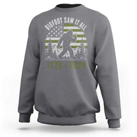 Retro Bigfoot Saw It All USA 250th Anniversary Sweatshirt 250 Years 1776 2026 4th of July Sasquatch Flag