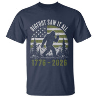 Retro Bigfoot Saw It All USA 250th Anniversary T Shirt 250 Years 1776 2026 4th of July Sasquatch Flag
