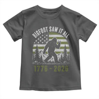 Retro Bigfoot Saw It All USA 250th Anniversary Toddler T Shirt 250 Years 1776 2026 4th of July Sasquatch Flag