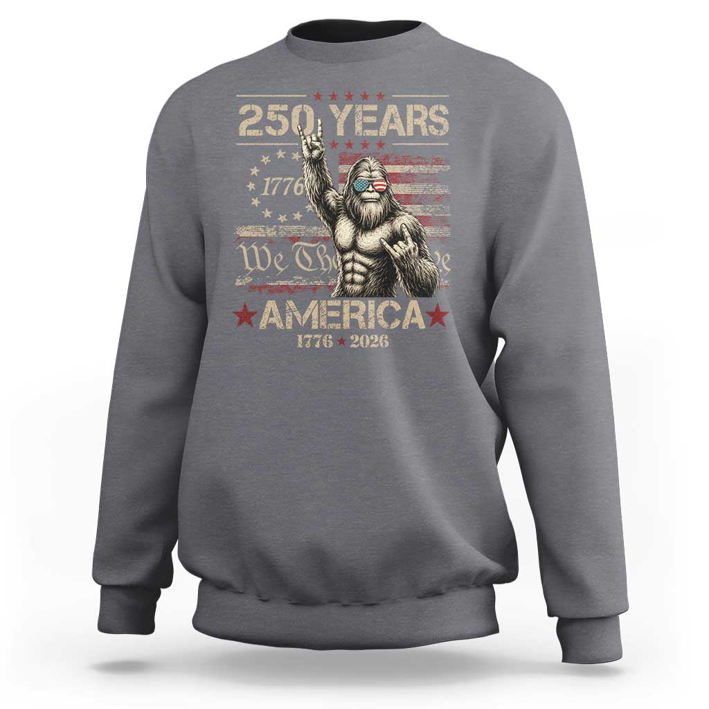 Bigfoot Sasquatch USA 250th Anniversary Sweatshirt Retro 250 Years 1776 2026 4th of July Independence Day