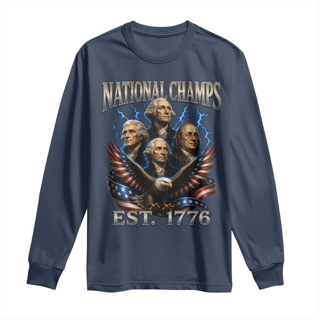 Founding Fathers USA 250th Anniversary Long Sleeve Shirt Vintage National Champions 250 Years Patriotic American Flag