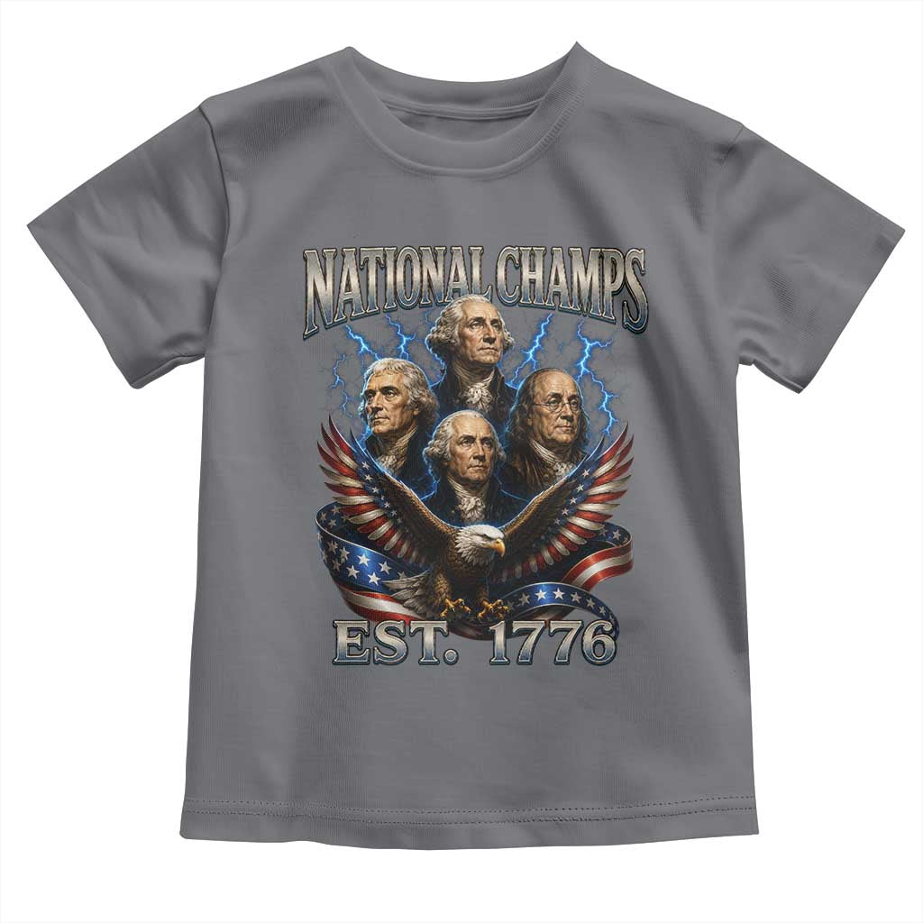 Founding Fathers USA 250th Anniversary Toddler T Shirt Vintage National Champions 250 Years Patriotic American Flag