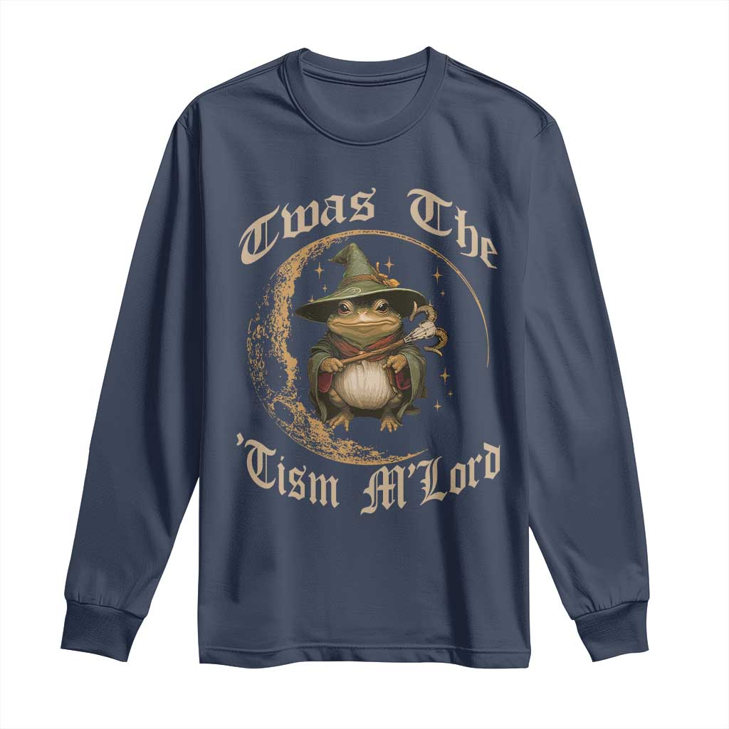 Twas the Tism MLord Frog Long Sleeve Shirt Funny Anti Social Meme