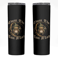 Twas the Tism MLord Frog Skinny Tumbler Funny Anti Social Meme