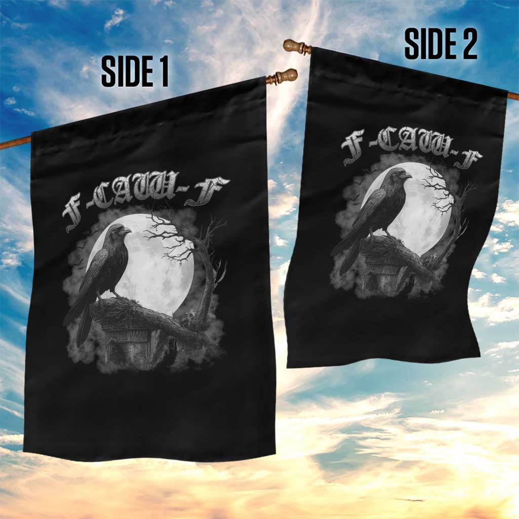 Black Crow F-Caw-F Garden Flag Funny Raven Moon Gothic Adult Humor - Wonder Print Shop