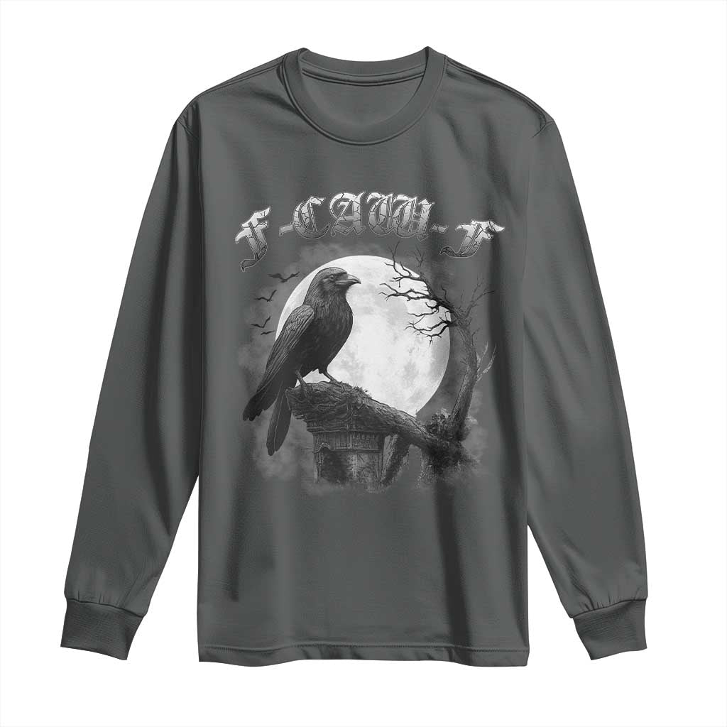Black Crow F-Caw-F Long Sleeve Shirt Funny Raven Moon Gothic Adult Humor - Wonder Print Shop