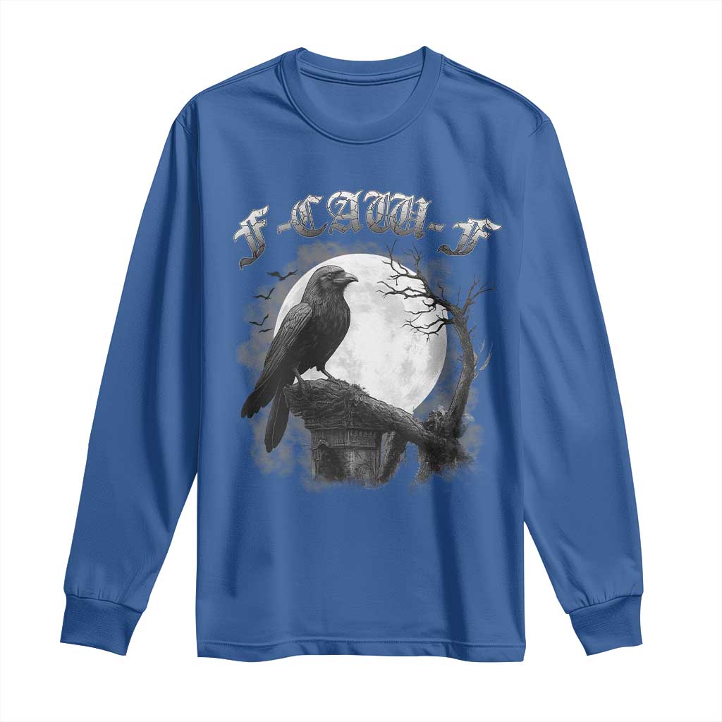 Black Crow F-Caw-F Long Sleeve Shirt Funny Raven Moon Gothic Adult Humor - Wonder Print Shop