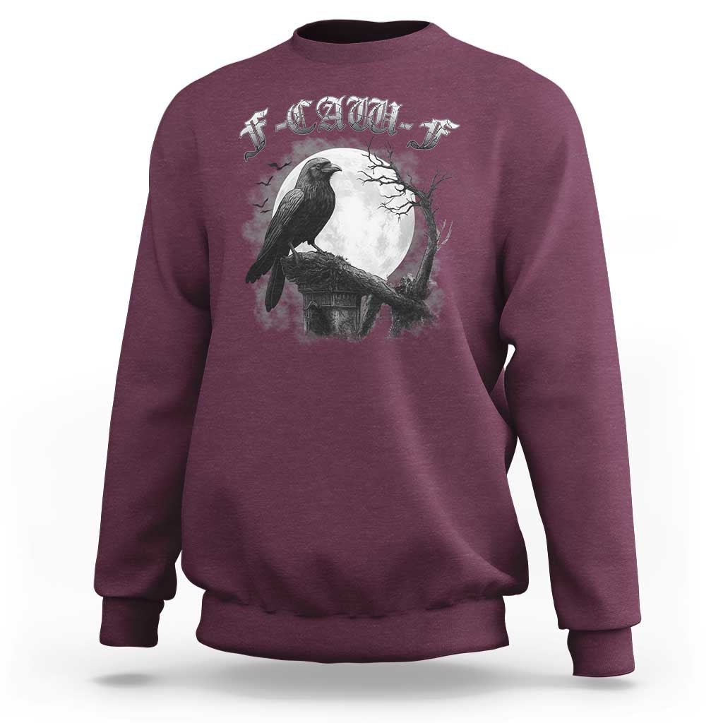 Black Crow F-Caw-F Sweatshirt Funny Raven Moon Gothic Adult Humor - Wonder Print Shop