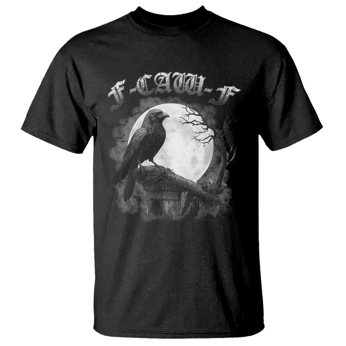 Black Crow F-Caw-F T Shirt Funny Raven Moon Gothic Adult Humor - Wonder Print Shop