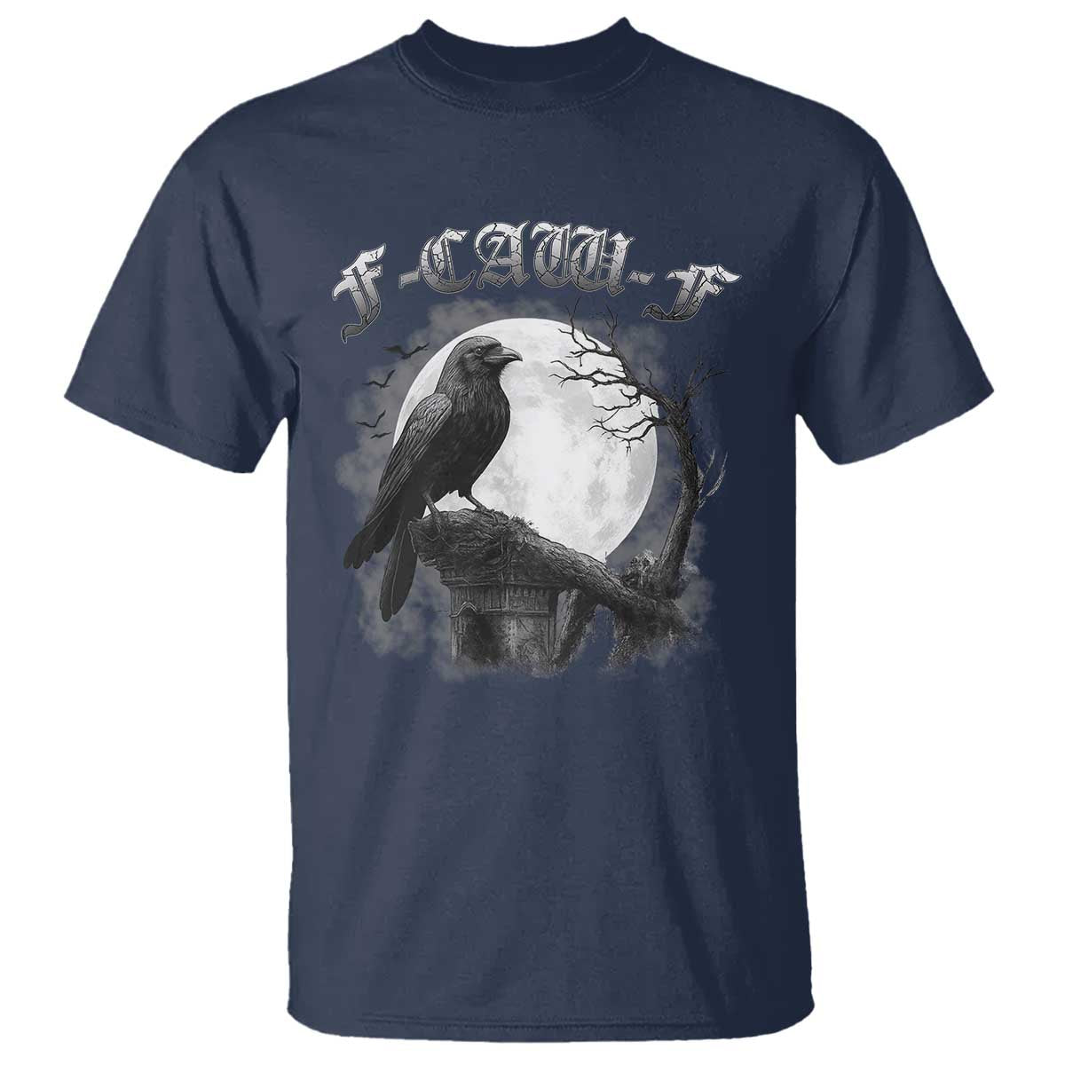 Black Crow F-Caw-F T Shirt Funny Raven Moon Gothic Adult Humor - Wonder Print Shop