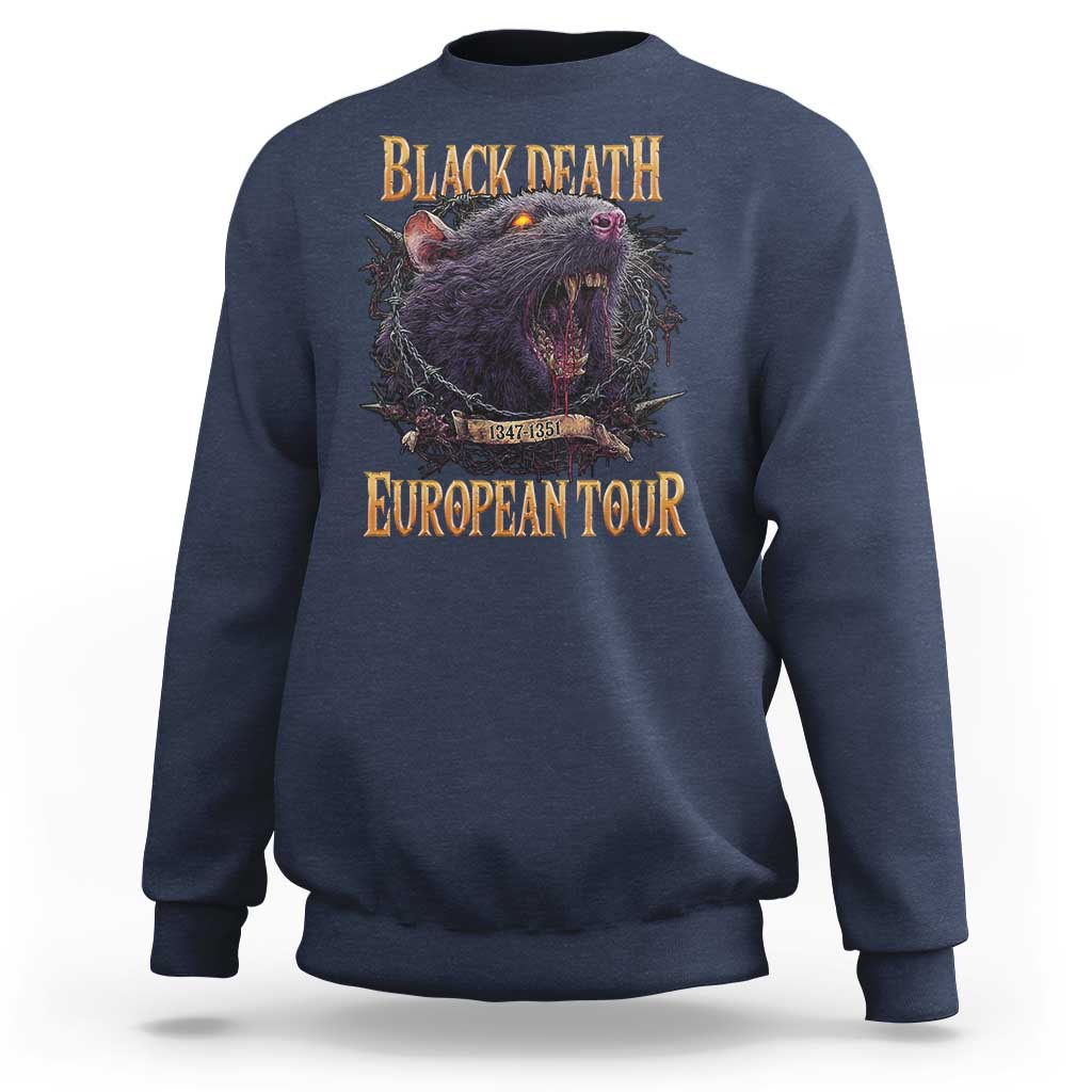 Black Death European Tour Sweatshirt Plague Rat Medieval History Alternative Art - Wonder Print Shop