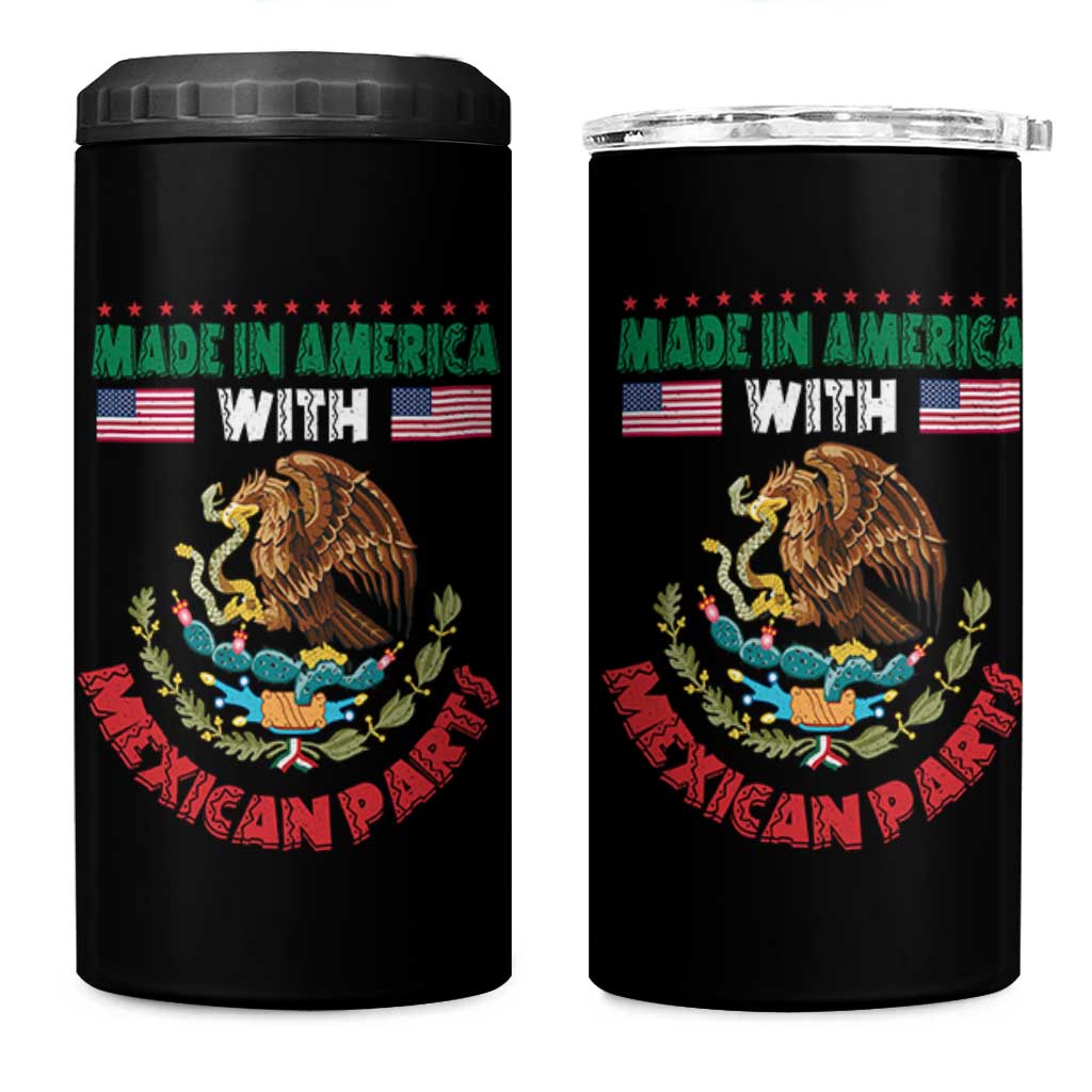 Made In America With Mexican Parts 4 in 1 Can Cooler Tumbler Mexico Coat of Arms Half Mexican Roots - Wonder Print Shop