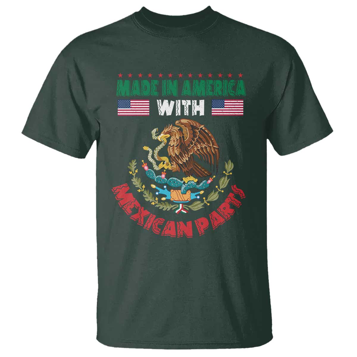 Made In America With Mexican Parts T Shirt Mexico Coat of Arms Half Mexican Roots - Wonder Print Shop