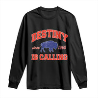 Buffalo Fan Long Sleeve Shirt Vintage Destiny is Calling Victory Monday - Wonder Print Shop