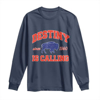 Buffalo Fan Long Sleeve Shirt Vintage Destiny is Calling Victory Monday - Wonder Print Shop