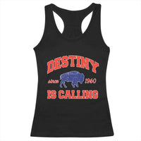 Buffalo Fan Racerback Tank Top Vintage Destiny is Calling Victory Monday - Wonder Print Shop